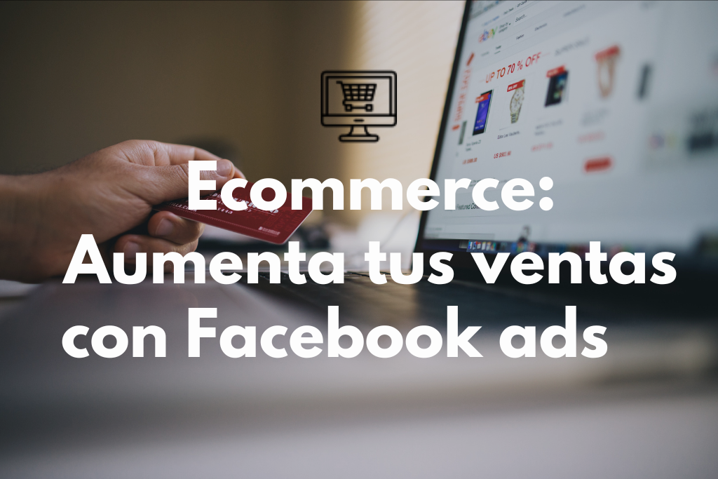 ecommerce facebook ads
